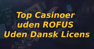 Casino Online Uden om Rufus Find De Bedste Alternativer